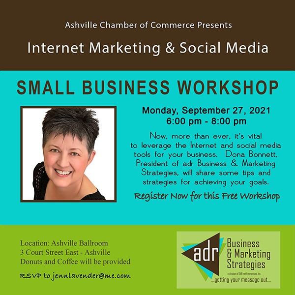 adr Business & Marketing Strategies is pleased to announce an Ashville Internet Marketing & Social Media workshop scheduled for September 27